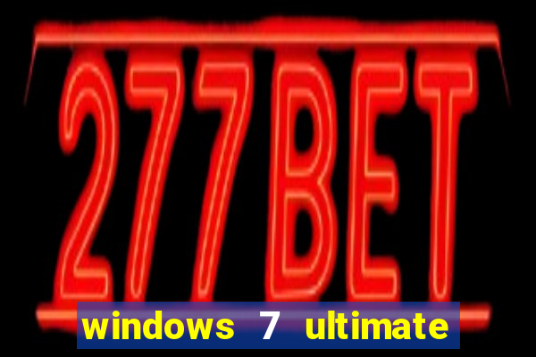 windows 7 ultimate 64 bits download